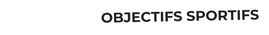 ATTEINT TES OBJECTIFS SPORTIFS